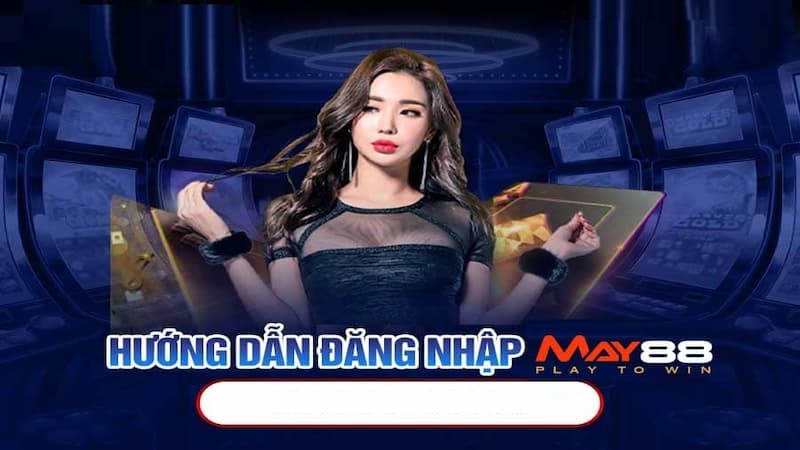 Chỉ truy cập May88 qua đường link chính thức