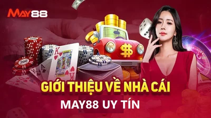 May88 có giấy phép hoạt động hợp pháp