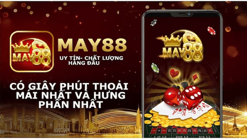 May88 hỗ trợ mọi lúc