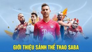 Ưu điểm khi tham gia Sảnh SABA May88